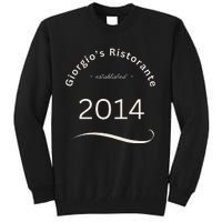 Giorgios Ristorante Great Food Atmosphere Aura Tall Sweatshirt