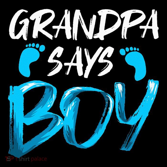 Gender Reveal Grandpa Says Future Grandfather T-Shirt