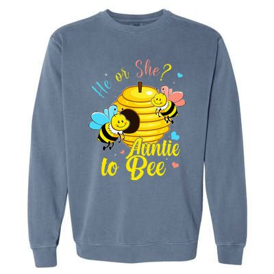 Gender Reveal He Or She Auntie To Bee Baby Announcement Garment-Dyed Sweatshirt