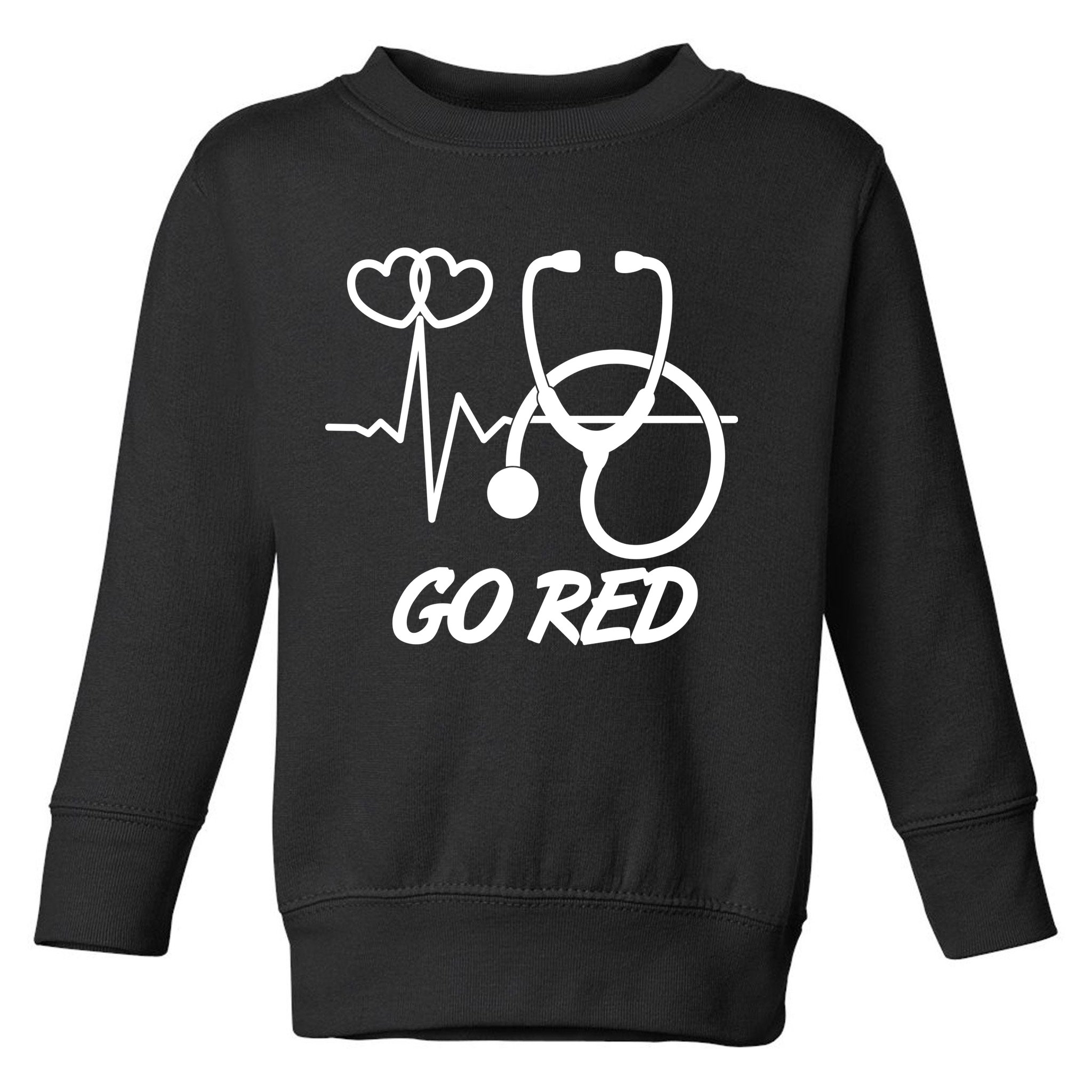 Go Red Heart Disease Awareness Month Wear Red Toddler Sweatshirt