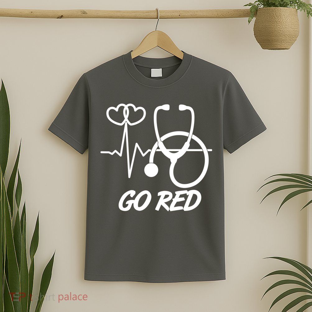 Go Red Heart Disease Awareness Month Wear Red T-Shirt