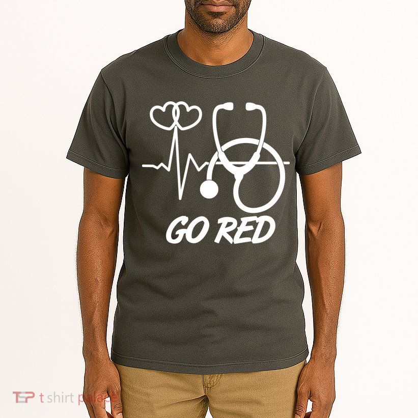Go Red Heart Disease Awareness Month Wear Red Tall T-Shirt