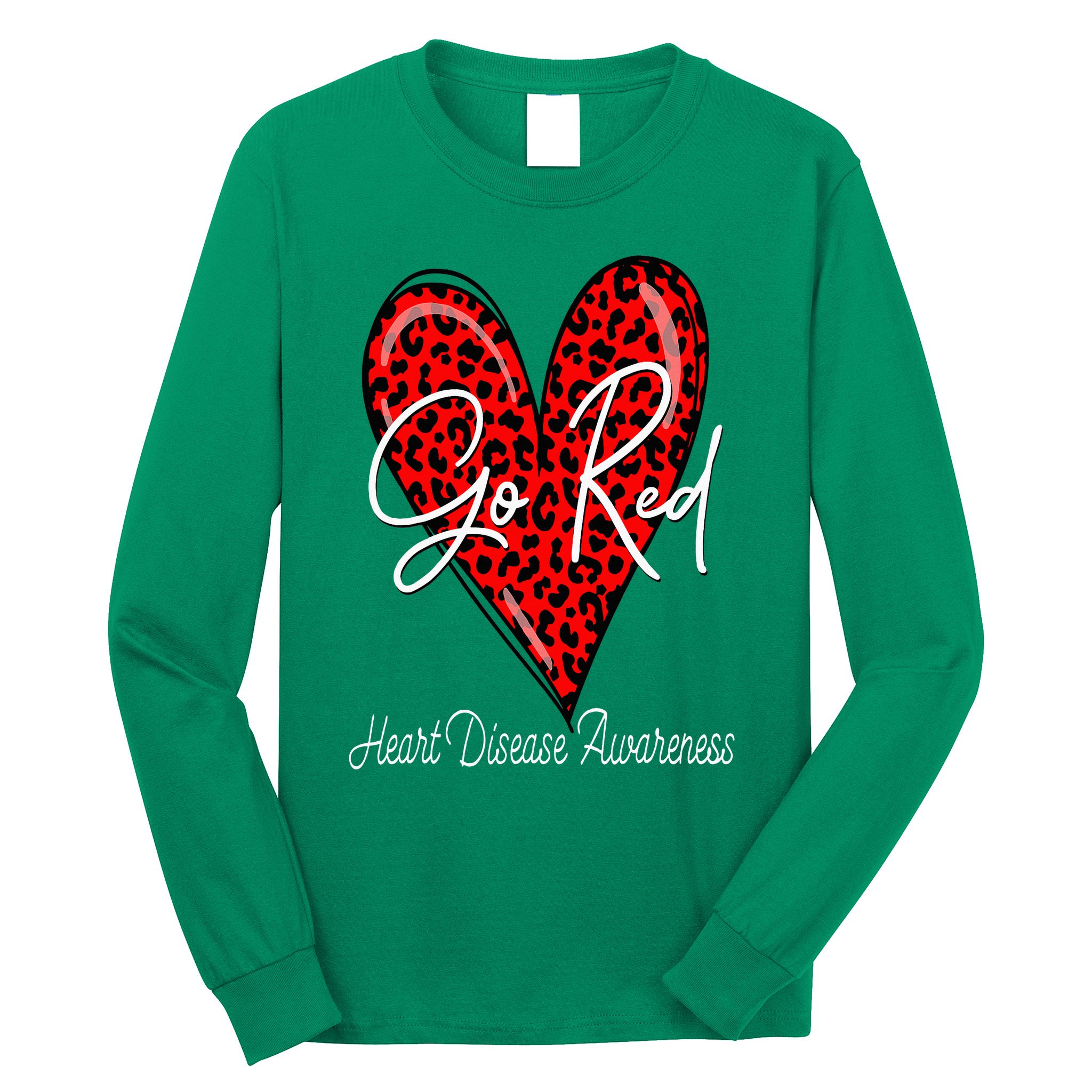 Go Red Heart Disease Awareness Chd Women February Wear Red Long Sleeve Shirt