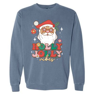 Groovy Retro Holly Xmas Jolly Vibes Santa Claus Christmas Garment-Dyed Sweatshirt