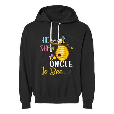 Gender Reveal He Or She Uncle To Bee Mothers Day Garment-Dyed Fleece Hoodie