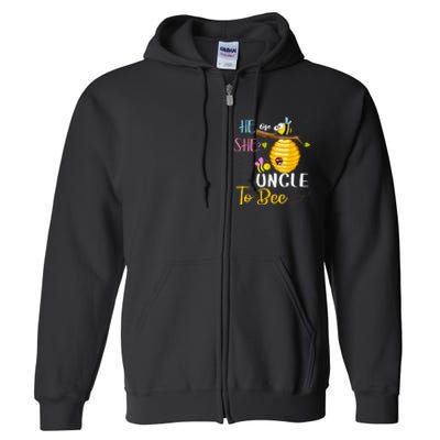 Gender Reveal He Or She Uncle To Bee Mothers Day Full Zip Hoodie