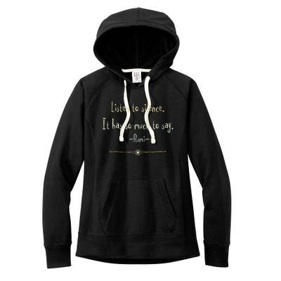 Great Rumi Inspirational Silence Quotes Women's Fleece Hoodie