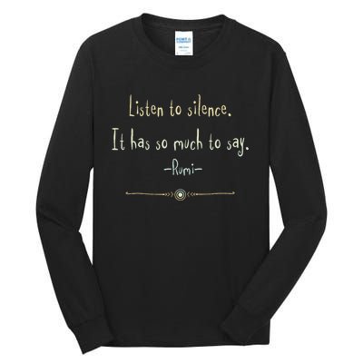 Great Rumi Inspirational Silence Quotes Tall Long Sleeve T-Shirt