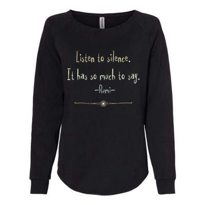 Great Rumi Inspirational Silence Quotes Womens California Wash Sweatshirt