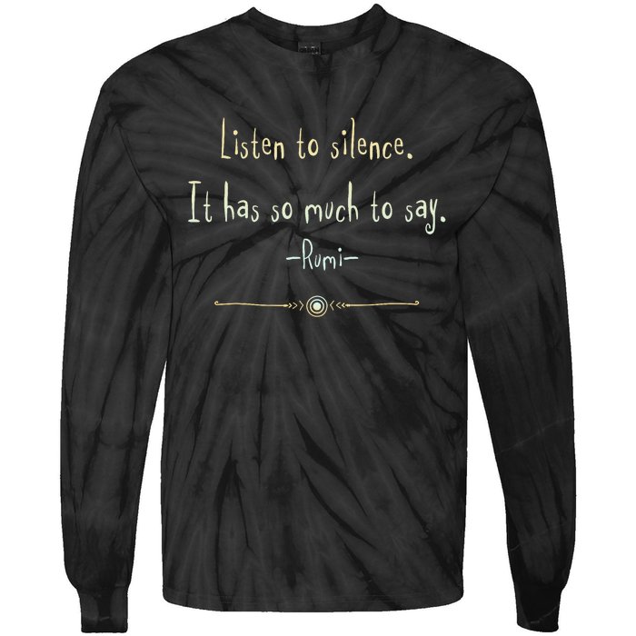 Great Rumi Inspirational Silence Quotes Tie-Dye Long Sleeve Shirt