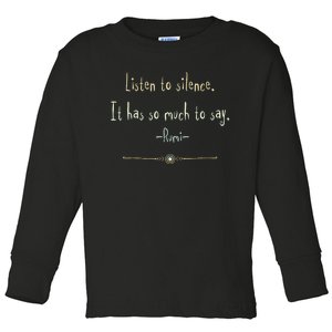 Great Rumi Inspirational Silence Quotes Toddler Long Sleeve Shirt