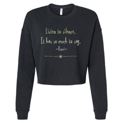 Great Rumi Inspirational Silence Quotes Cropped Pullover Crew