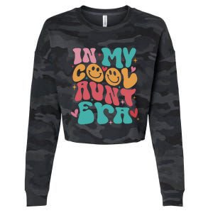 Groovy Retro In My Cool Aunt Era Cool Gifts For Auntie Cropped Pullover Crew