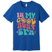 Groovy Retro In My Cool Aunt Era Cool Gifts For Auntie Premium T-Shirt