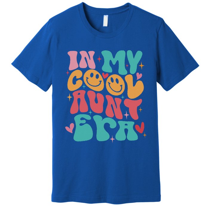 Groovy Retro In My Cool Aunt Era Cool Gifts For Auntie Premium T-Shirt