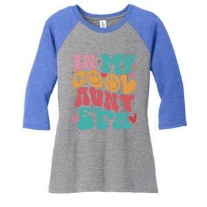 Groovy Retro In My Cool Aunt Era Cool Gifts For Auntie Women's Tri-Blend 3/4-Sleeve Raglan Shirt