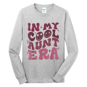 Groovy Retro In My Cool Aunt Era Cool Gifts For Auntie Tall Long Sleeve T-Shirt