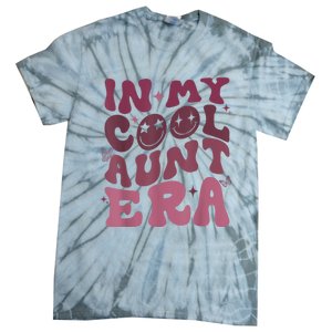 Groovy Retro In My Cool Aunt Era Cool Gifts For Auntie Tie-Dye T-Shirt