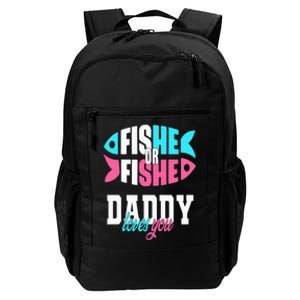 Gender Reveal Ideas Fishe Or Fishe Daddy Loves You Fishing Daily Commute Backpack