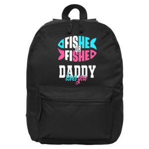 Gender Reveal Ideas Fishe Or Fishe Daddy Loves You Fishing 16 in Basic Backpack