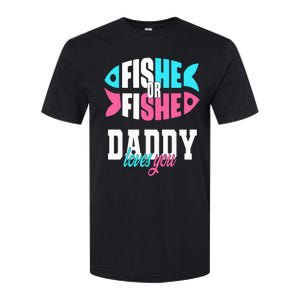 Gender Reveal Ideas Fishe Or Fishe Daddy Loves You Fishing Softstyle CVC T-Shirt