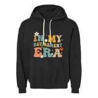 Groovy Retro In My Retiret Era Funny Retired 2025 Garment-Dyed Fleece Hoodie