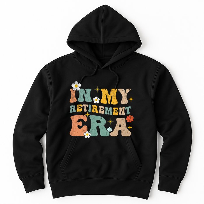 Groovy Retro In My Retiret Era Funny Retired 2025 Hoodie
