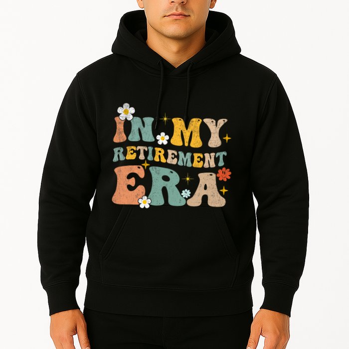Groovy Retro In My Retiret Era Funny Retired 2025 Hoodie