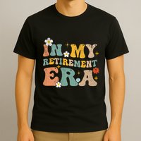 Groovy Retro In My Retiret Era Funny Retired 2025 T-Shirt