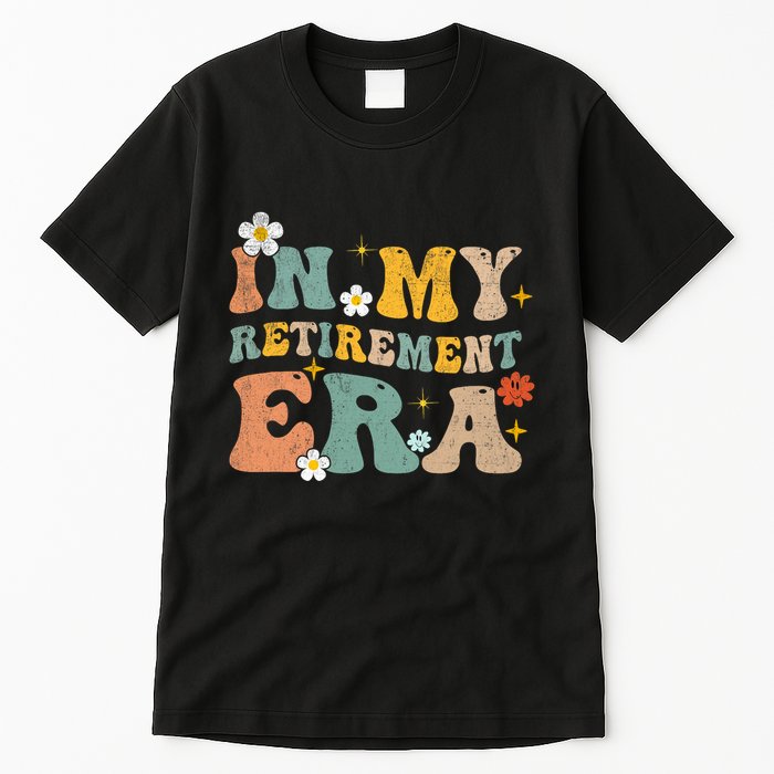 Groovy Retro In My Retiret Era Funny Retired 2025 Tall T-Shirt
