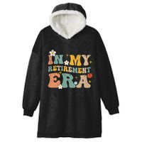Groovy Retro In My Retiret Era Funny Retired 2025 Hooded Wearable Blanket