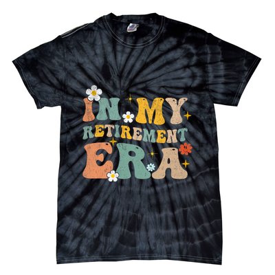 Groovy Retro In My Retiret Era Funny Retired 2025 Tie-Dye T-Shirt