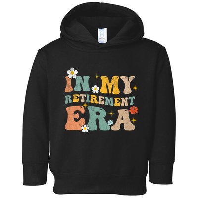 Groovy Retro In My Retiret Era Funny Retired 2025 Toddler Hoodie