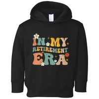 Groovy Retro In My Retiret Era Funny Retired 2025 Toddler Hoodie