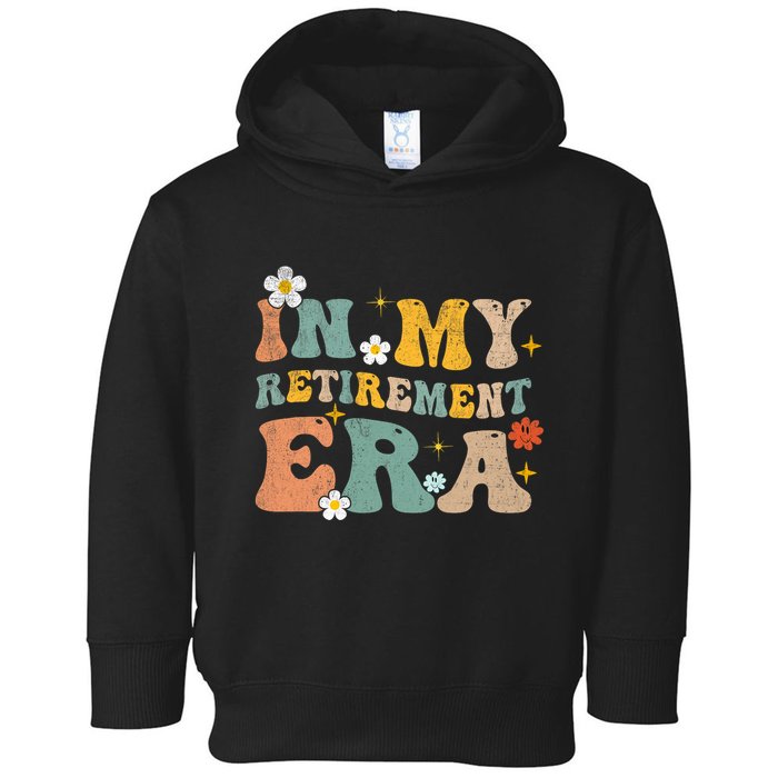 Groovy Retro In My Retiret Era Funny Retired 2025 Toddler Hoodie