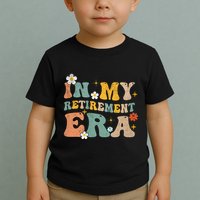 Groovy Retro In My Retiret Era Funny Retired 2025 Toddler T-Shirt
