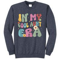 Groovy Retro In My Cool Aunt Era Shirt Cool Gifts For Auntie Tank Top Sweatshirt