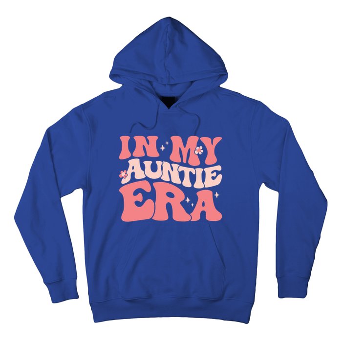 Groovy Retro In My Auntie Era Meaningful Gift Funny Gift Untie Great Gift Hoodie