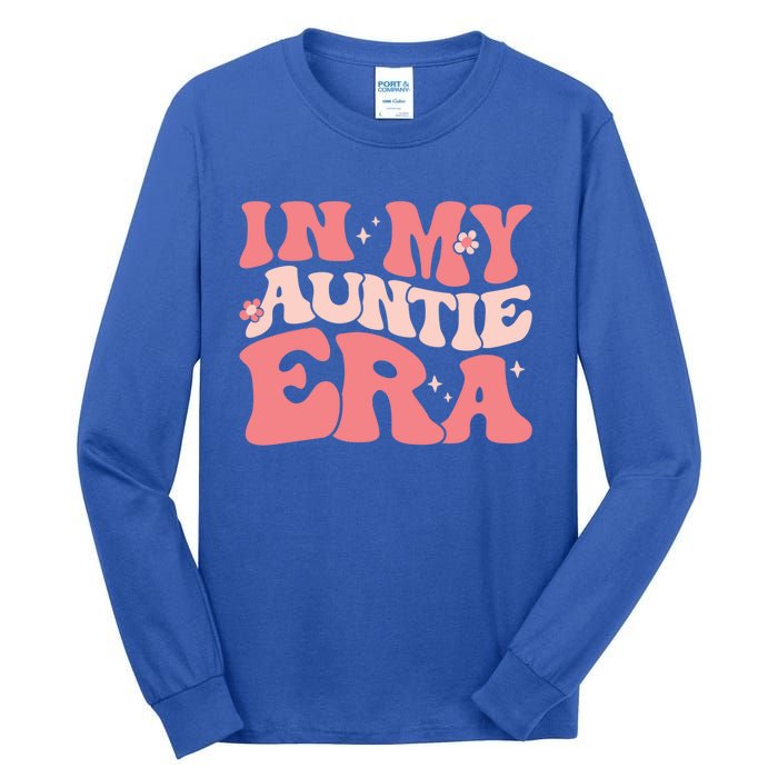 Groovy Retro In My Auntie Era Meaningful Gift Funny Gift Untie Great Gift Tall Long Sleeve T-Shirt