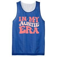 Groovy Retro In My Auntie Era Meaningful Gift Funny Gift Untie Great Gift Mesh Reversible Basketball Jersey Tank