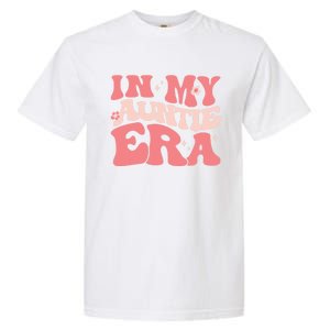 Groovy Retro In My Auntie Era Meaningful Gift Funny Gift Untie Great Gift Garment-Dyed Heavyweight T-Shirt