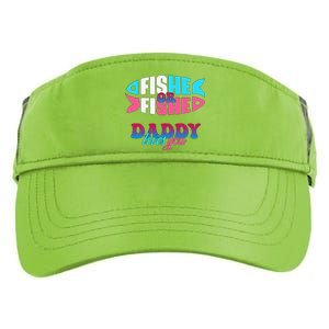 Gender Reveal Ideas Fishe Or Fishe Daddy Loves You Fishing Adult Drive Performance Visor