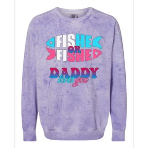 Gender Reveal Ideas Fishe Or Fishe Daddy Loves You Fishing Colorblast Crewneck Sweatshirt