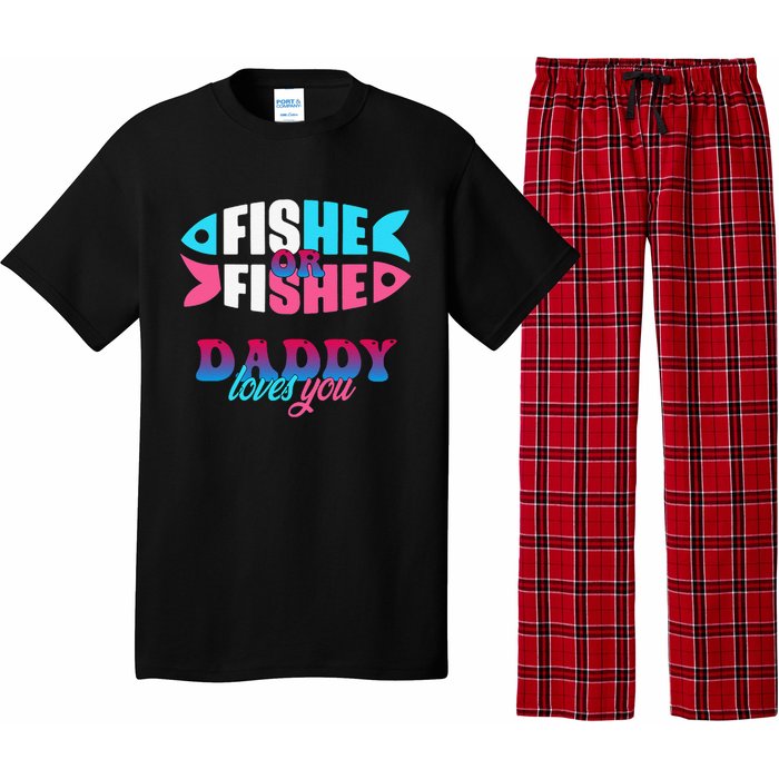 Gender Reveal Ideas Fishe Or Fishe Daddy Loves You Fishing Pajama Set