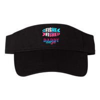 Gender Reveal Ideas Fishe Or Fishe Daddy Loves You Fishing Valucap Bio-Washed Visor