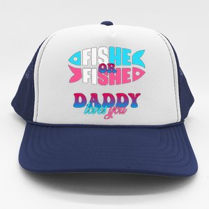 Gender Reveal Ideas Fishe Or Fishe Daddy Loves You Fishing Trucker Hat