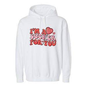 Groovy Retro IM A Sucker For You Happy ValentineS Couple Garment-Dyed Fleece Hoodie