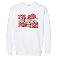 Groovy Retro IM A Sucker For You Happy ValentineS Couple Garment-Dyed Sweatshirt