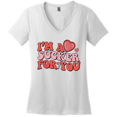 Groovy Retro IM A Sucker For You Happy ValentineS Couple Women's V-Neck T-Shirt