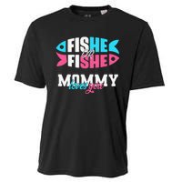 Gender Reveal Ideas Fishe Or Fishe Mommy Loves You Fishing Cooling Performance Crew T-Shirt